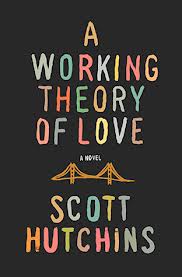 A Working Theory of Love